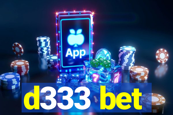 d333 bet